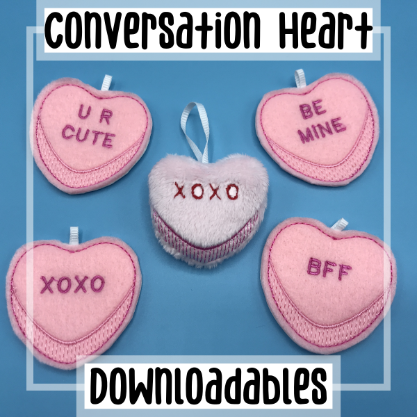 Conversation Hearts In-The-Hoop