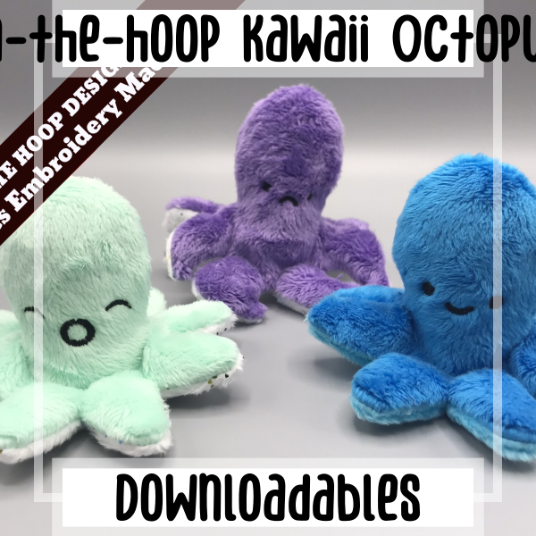 In-the-hoop Kawaii Octopus