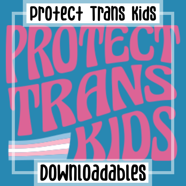 Protect Trans Kids